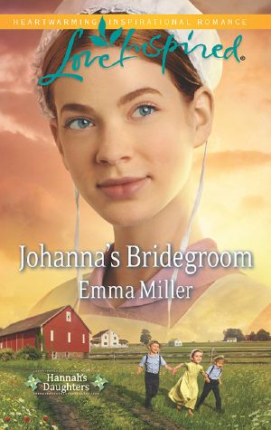 [Hannah's Daughters 06] • Johanna's Bridegroom